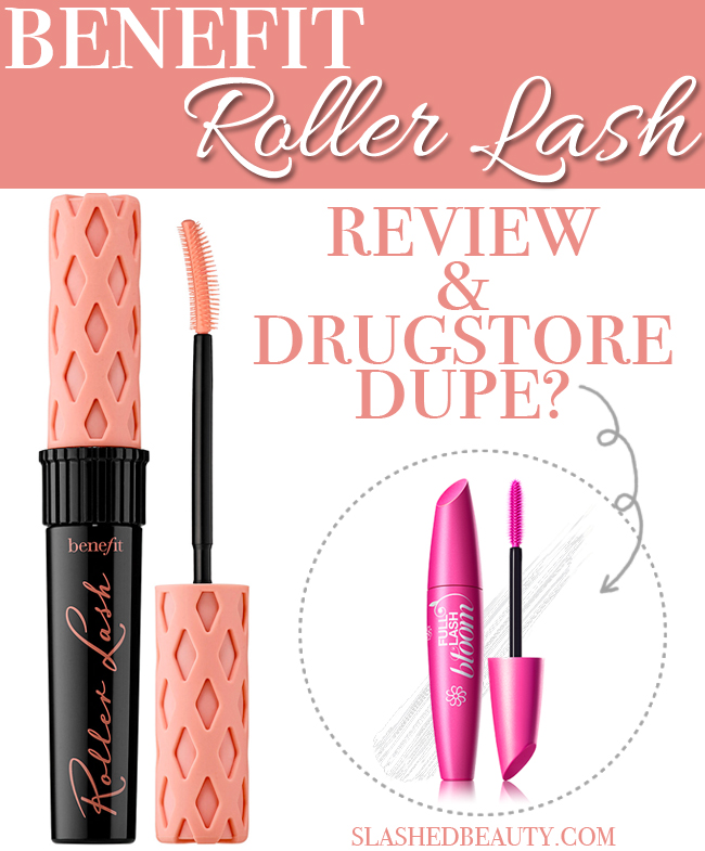 Review: Benefit Roller Lash Mascara + DRUGSTORE DUPE?! | Slashed Beauty