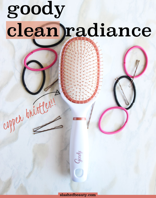 An important part of strong, shiny hair is a healthy scalp. Click through to see how I use the Goody Clean Radiance brush with copper bristles to break up buildup and achieve beautiful hair!