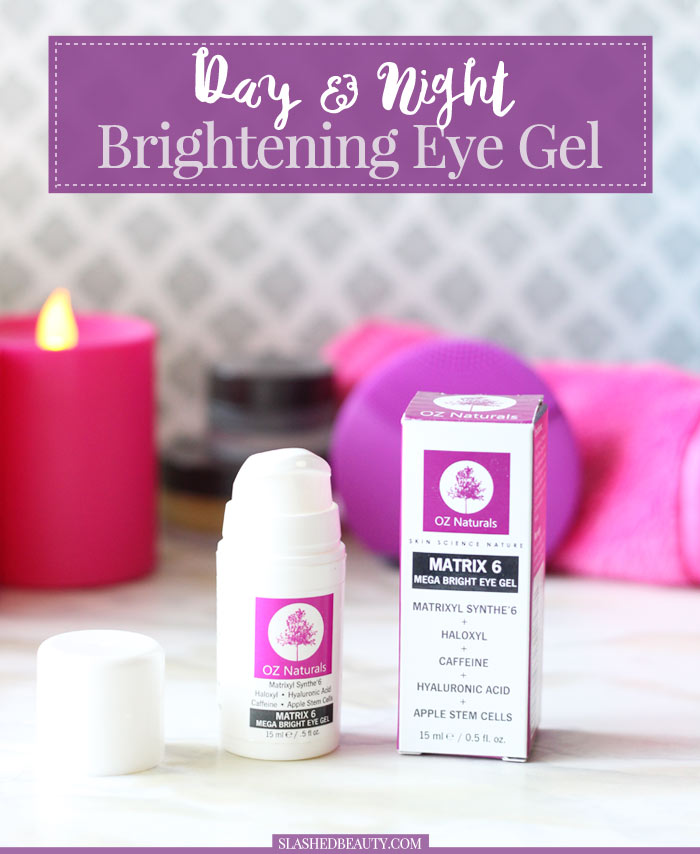 Stop using eye creams that only claim to do it all, and grab this one that actually DOES! Ingredients matter, check out what's inside the OZNaturals Matrix 5 Mega Bright Eye Gel | Slashed Beauty