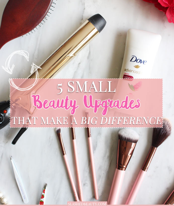 Check out these small beauty upgrades you can do to your routine to make a big difference and keep things feeling fresh! | Slashed Beauty