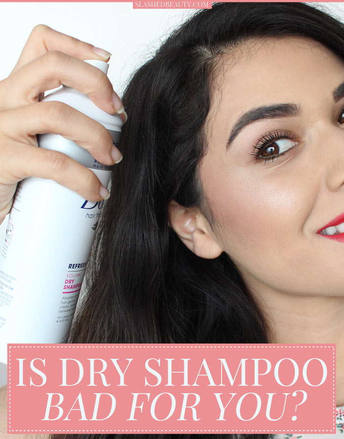 Is dry shampoo bad for you? Learn the effects of using too much dry shampoo, and why you shouldn't layer day after day for a healthy scalp. | Slashed Beauty