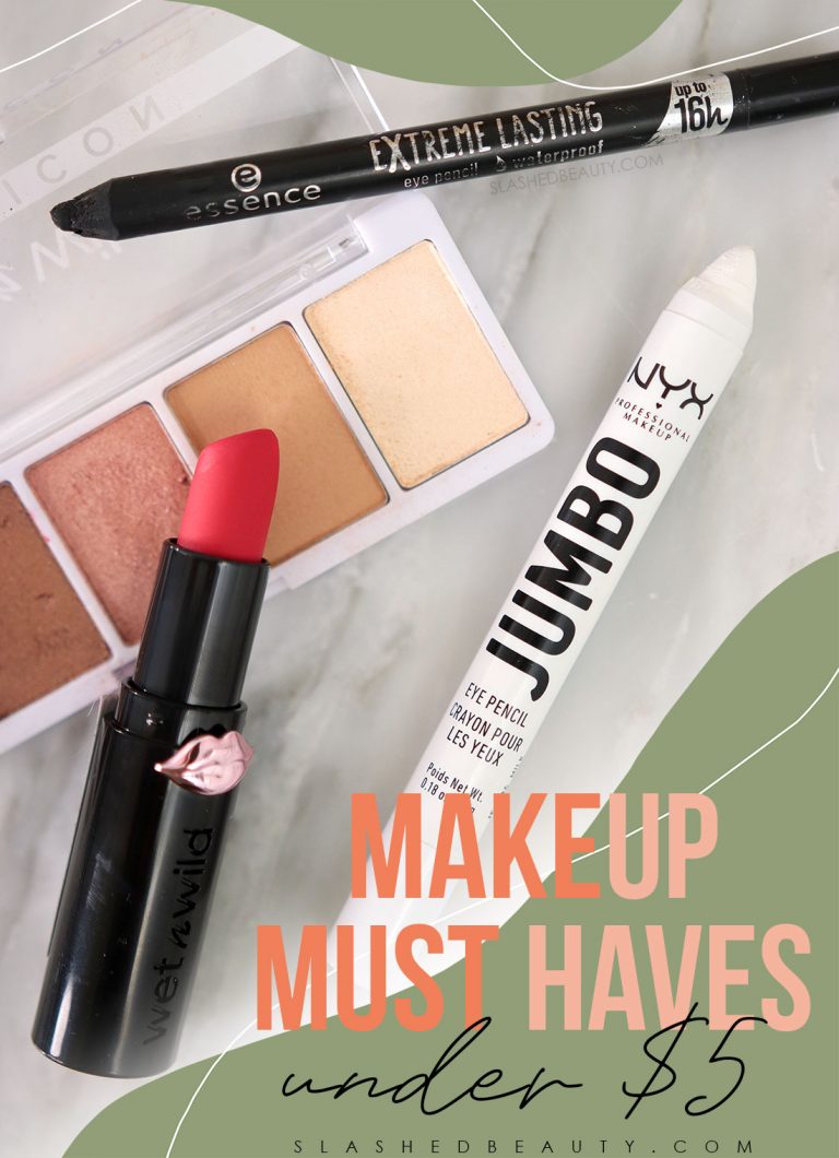 10 Makeup Must Haves Under $5 that Stand the Test of Time