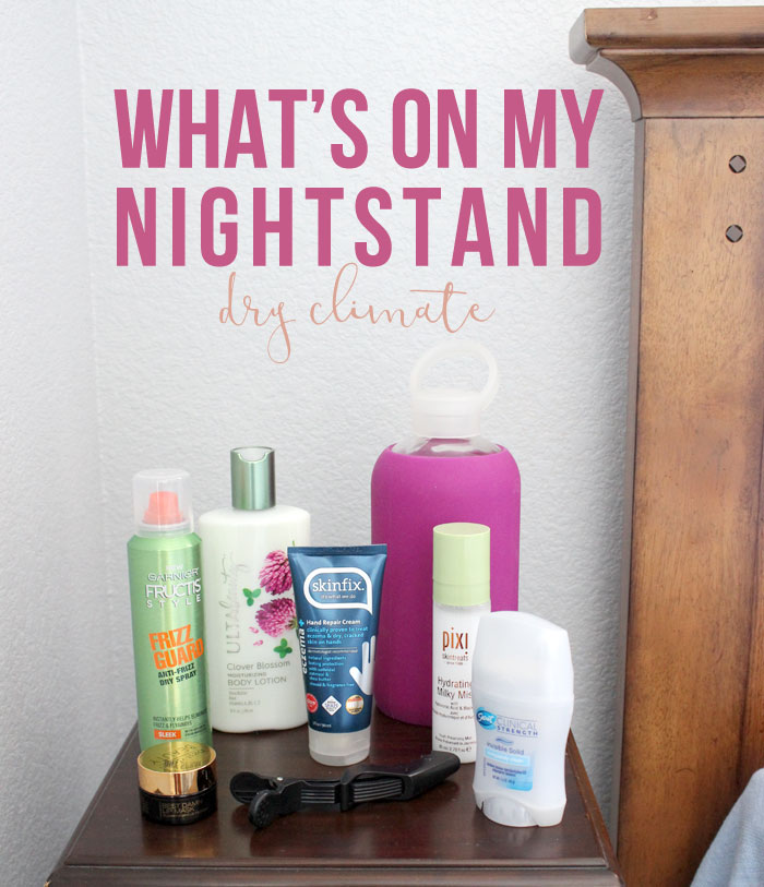 Check out what nightstand beauty essentials I keep close by to use bedside in this dry climate summer. | Slashed Beauty