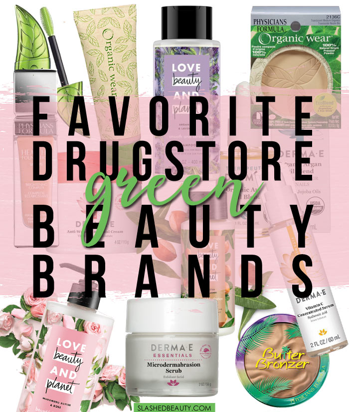 Looking to add natural beauty products to your routine? Check out these budget-friendly drugstore green beauty brands. | Slashed Beauty