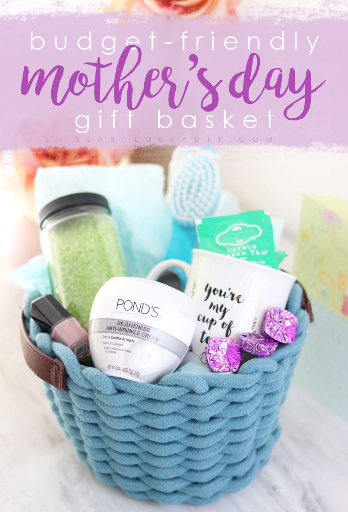 Budget-Friendly Mother's Day Gift Basket: How to Celebrate Mother's Day when you can't be together | Slashed Beauty