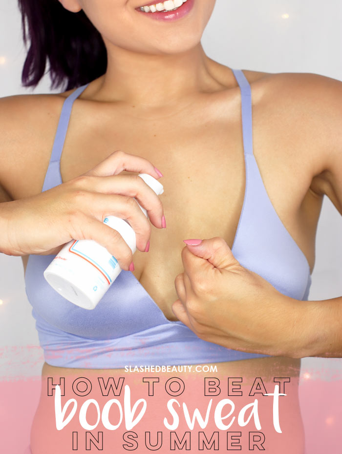 How to Beat Boob Sweat During Summer | How to Control Boob Sweat with Dry Spray | Megababe Bust Dust Review | Slashed Beauty