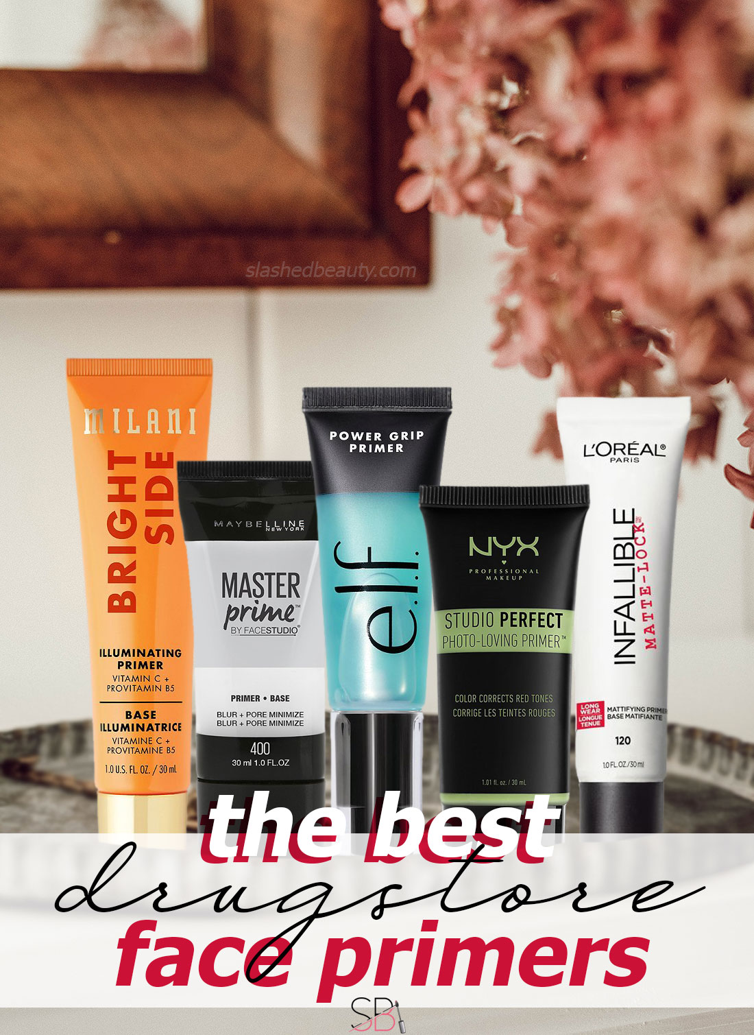 The Best Drugstore Primers for Every Goal & Skin Type Slashed Beauty