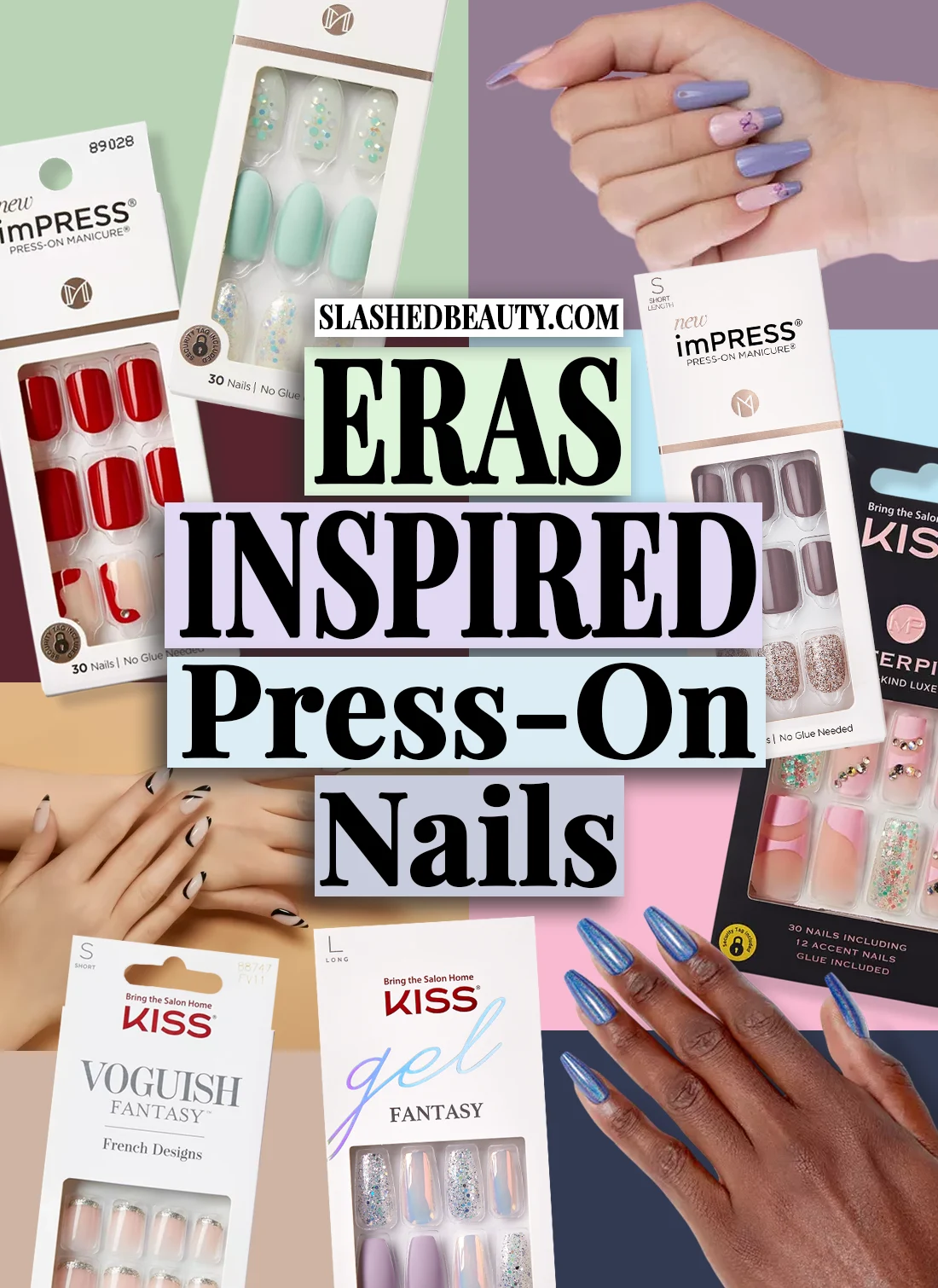 Collage of press on nails with text: Eras Inspired Press-On Nails | Taylor Swift Eras Drugstore Press On Nails | Slashed Beauty