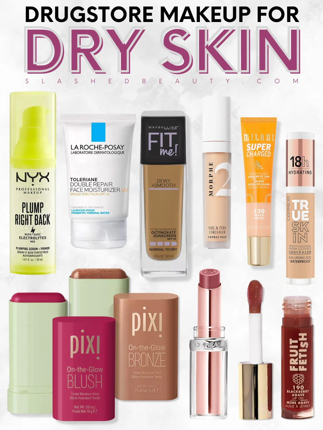 Collage of drugstore makeup with title text: Drugstore Makeup for Dry Skin | Slashed Beauty